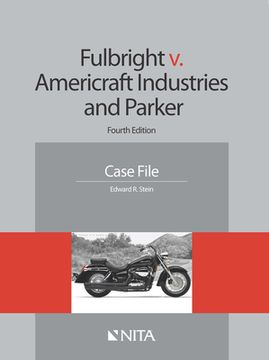 portada Fulbright V. Americraft Industries and Parker: Case File (en Inglés)
