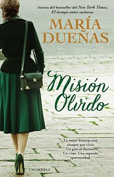 portada Mision olvido (The Heart Has Its Reasons Spanish Edition): Una novela (in Spanish)