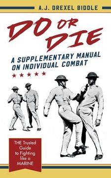 portada Do or Die: A Supplementary Manual on Individual Combat