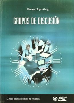portada Grupos de Discusion: Manual de Aplicacion a la Investigacion Soci al, Comercial y Comunicativa