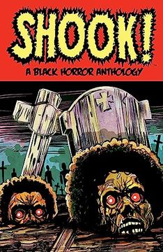 portada Shook! A Black Horror Anthology (in English)