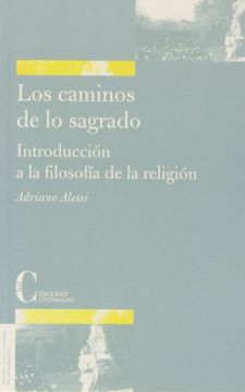 portada Los Caminos de lo Sagrado: Introduccion a la Filosofia de la Reli Gion