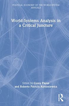 portada World-Systems Analysis at a Critical Juncture (Political Economy of the World-System Annuals) (in English)
