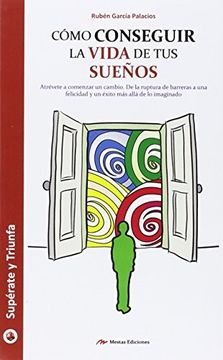 portada Como Conseguir la Vida de tus Sueños (in Spanish)