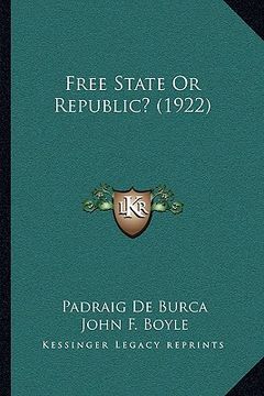 portada free state or republic? (1922) (en Inglés)