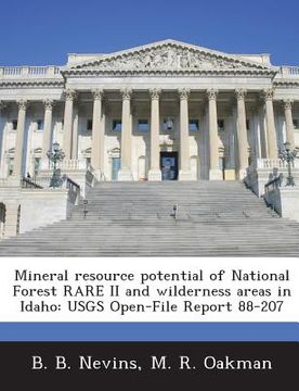 portada Mineral Resource Potential of National Forest Rare II and Wilderness Areas in Idaho: Usgs Open-File Report 88-207 (in English)