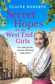 portada Secret Hopes for the West End Girls: An Absolutely Gripping and Heartbreaking Wartime Historical Saga (in English)