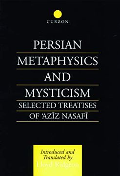 portada Persian Metaphysics and Mysticism: Selected Works of 'aziz Nasaffi (en Inglés)