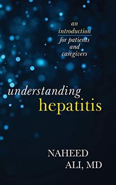 portada Understanding Hepatitis: An Introduction for Patients and Caregivers (en Inglés)