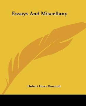 portada essays and miscellany (en Inglés)