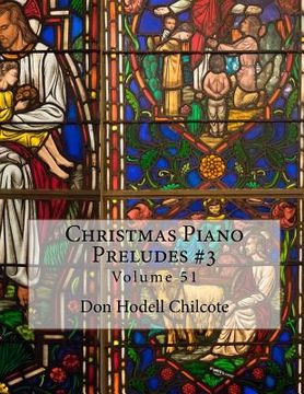 portada Christmas Piano Preludes #3 Volume 51