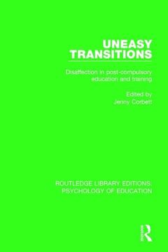 portada Uneasy Transitions: Disaffection in Post-Compulsory Education and Training (en Inglés)