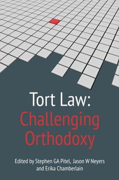 portada Tort Law: Challenging Orthodoxy (in English)