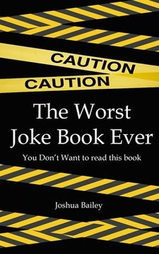 portada Caution!: Worst Joke Book Ever Written (en Inglés)