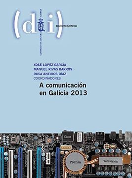 portada A Comunicación en Galicia 2013 (in Galician)