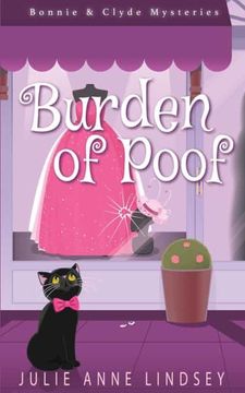 portada Burden of Poof: 1 (Bonnie & Clyde Mysteries) (en Inglés)