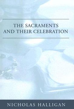 portada the sacraments and their celebration (in English)