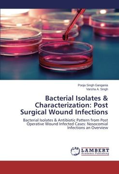 portada Bacterial Isolates & Characterization: Post Surgical Wound Infections