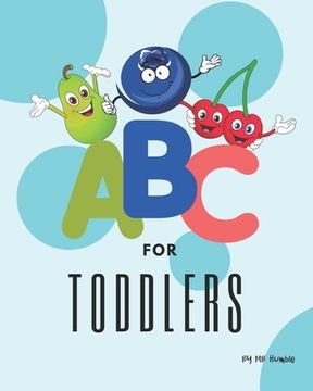 portada ABC For Toddlers: abc for toddlers 1- 4 years