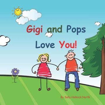 portada Gigi and Pops Love You!: Young couple (in English)