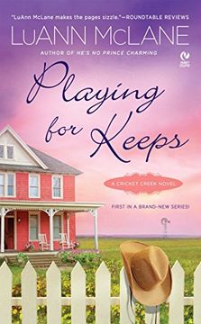 portada Playing for Keeps: A Cricket Creek Novel (Cricket Creek Novels) (en Inglés)