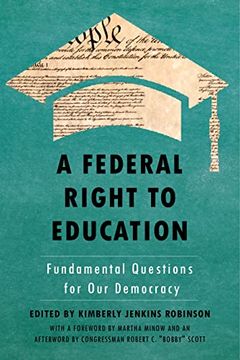 portada A Federal Right to Education: Fundamental Questions for our Democracy 