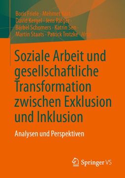 portada Soziale Arbeit und Gesellschaftliche Transformation Zwischen Exklusion und Inklusion (en Alemán)