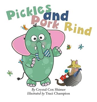 portada Pickles and Pork Rind (en Inglés)