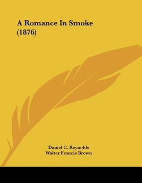 portada a romance in smoke (1876) (en Inglés)