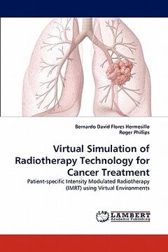 portada virtual simulation of radiotherapy technology for cancer treatment (en Inglés)