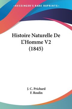 portada Histoire Naturelle De L'Homme V2 (1845) (en Francés)