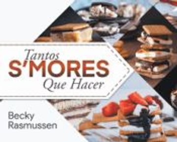 portada Tantos S'mores que Hacer