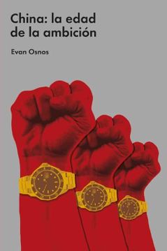 portada China: La Edad de la Ambición (in Spanish)