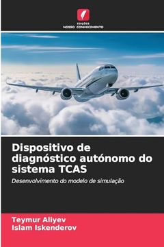 portada Dispositivo de Diagnóstico Autónomo do Sistema Tcas (in Portuguese)