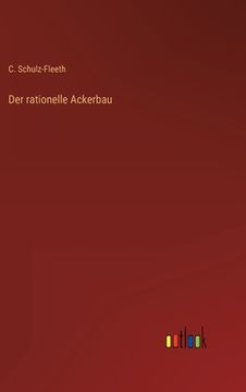 portada Der rationelle Ackerbau (en Alemán)