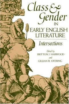 portada Class and Gender in Early English Literature: Intersections (in English)