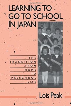 portada Learning to go to School in Japan: The Transition From Home to Preschool Life 