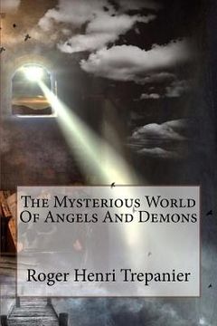 portada The Mysterious World Of Angels And Demons