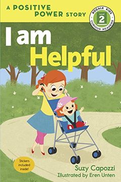 portada I am Helpful: A Positive Power Story (Rodale Kids Curious Readers, Level 2) (en Inglés)