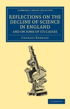 portada Reflections on the Decline of Science in England, and on Some of its Causes Paperback (Cambridge Library Collection - Mathematics) 
