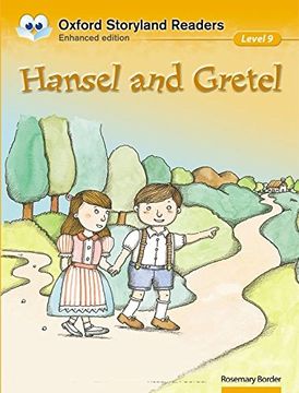 portada Oxford Storyland Readers Level 9: Hansel and Gretel 