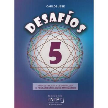 portada Desafios 5 Para Estimular y Desarrollar el Pensamiento Logico Matematico (in Spanish)