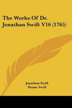 portada the works of dr. jonathan swift v16 (1765) (en Inglés)