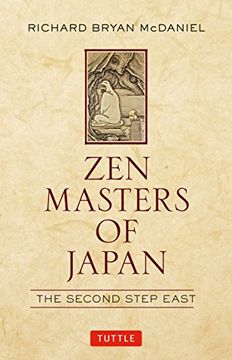 portada Zen Masters of Japan: The Second Step East (en Inglés)
