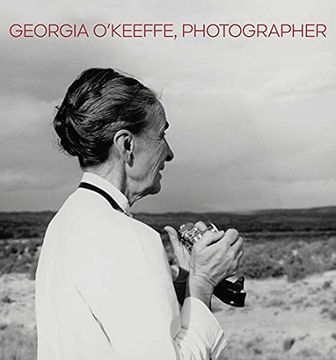 portada Georgia O'Keeffe, Photographer (en Inglés)