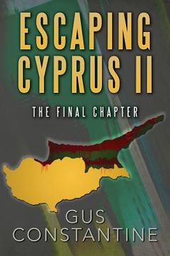 portada Escaping Cyprus II: The Final Chapter (en Inglés)