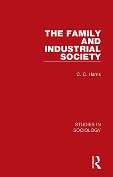 portada The Family and Industrial Society (Studies in Sociology) 
