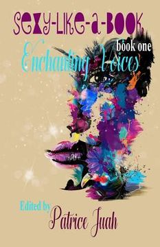 portada Enchanting Voices: Sexy Like A Book (Book One)
