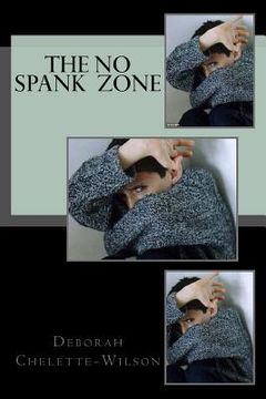 portada The No Spank Zone (en Inglés)