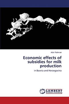 portada Economic Effects of Subsidies for Milk Production